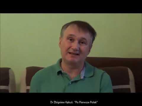Dr. Zbigniew Kękuś: “Po Pierwsze Polak”