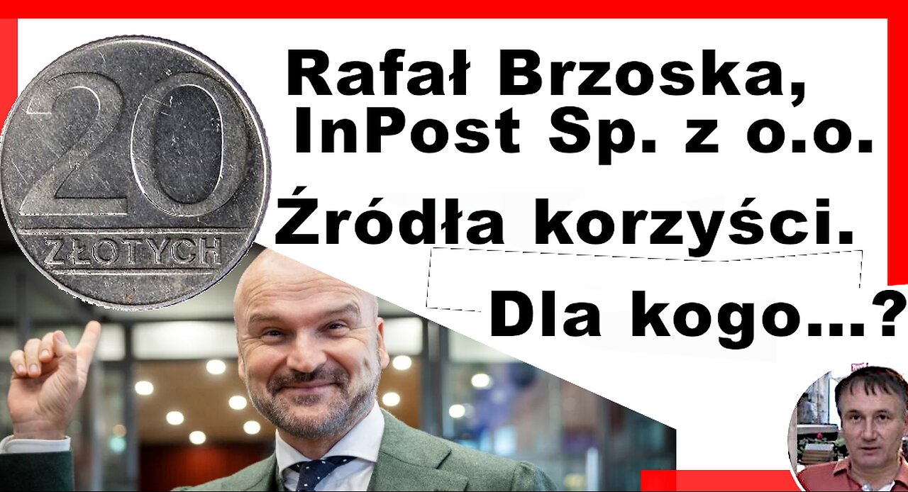 Z.Kękuś PPP 582 Rafał Brzoska, InPost Sp. z o.o. – źródła korzyści. Dla kogo…?