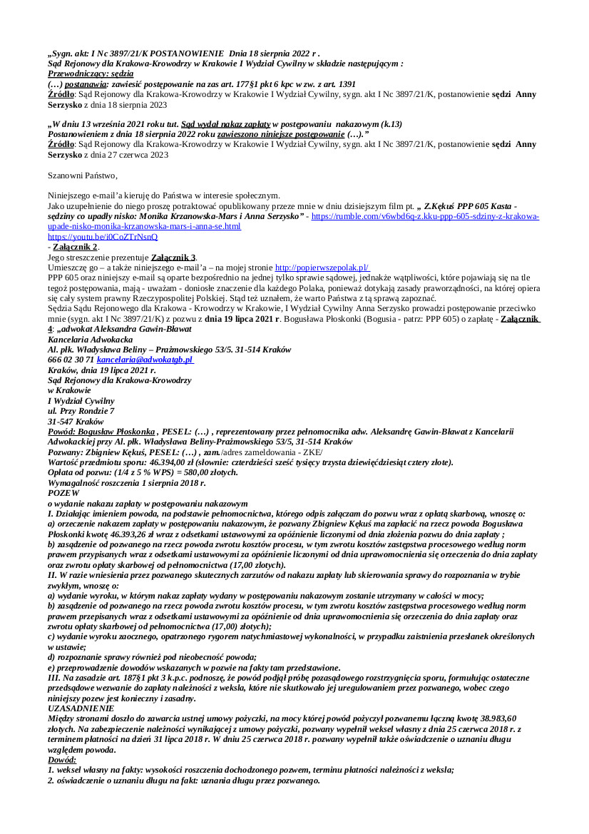 2025.07.18 E-mail Zbigniewa Kękusia do przedstawicieli opinii publicznej w sprawie nieusuwalnych sędzin z Krakowa, upadłych nisko: Moniki Dominiki Krzanowskiej-Mars i Anny Serzysko.