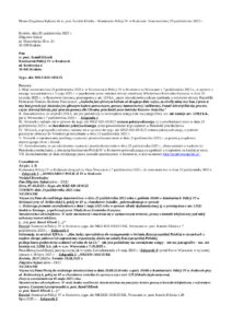 2025.10.20 Pismo Z. Kękusia do st. post. Kamila Klimka z Komisariatu Policji IV w Krakowie w sprawie stawiennictwa 23 października 2025 r. w KP IV w Krakowie na przesłuchanie w sprawie o popełnieniu przez ministra obrony narodowej Władysława Kosiniaka-Kamysza przestępstwa z art. 129 k.k.: „Kto, będąc upoważniony do występowania w imieniu Rzeczypospolitej Polskiej w stosunkach z rządem obcego państwa lub zagraniczną organizacją, działa na szkodę Rzeczypospolitej Polskiej, podlega karze pozbawienia wolności od roku do lat 10.”