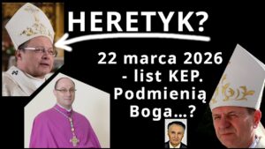 Z.Kękuś PPP 632 Kard.G.Ryś – heretyk? Modlitwa nieprawdziwa! 22 marca – KEP podmieni Boga? Polin…