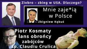 Z. Kękuś PPP 645 Łajdak Ziobro w USA. Dlaczego? Mnie zaje*ią w Polsce. Lans prokuratora P.Kosmatego.