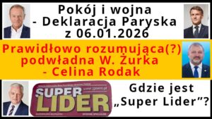 Z.Kękuś PPP 647 Pokój i wojna. Z winy Tuska Rosja zaatakuje Polskę-Deklaracja Paryska z 06.01.2026