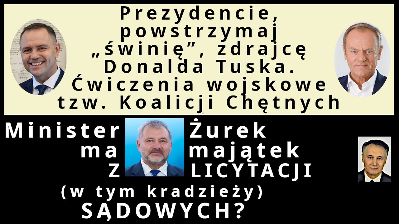 Z.Kękuś PPP 651 K.Nawrocki poskrom świnię, zdrajcę D. Tuska. Majątek W.Żurka z LICYTACJI SĄDOWYCH?