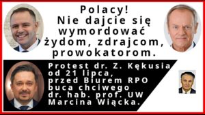 Z.Kękuś PPP 649 Polacy nie dajcie się wymordować zdrajcom. Mój protest, Biuro RPO-od 21 lipca 2026